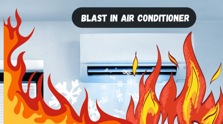 Blast in Air conditioner, Air Conditioner, एयर कंडीशनर